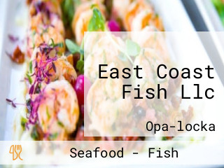 East Coast Fish Llc