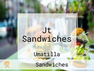 Jt Sandwiches