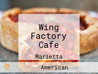 Wing Factory Cafe