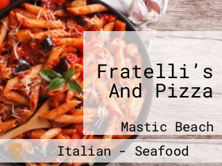 Fratelli’s And Pizza