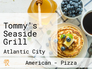 Tommy's Seaside Grill