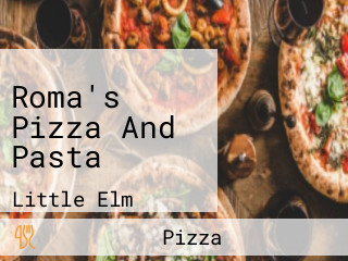 Roma's Pizza And Pasta