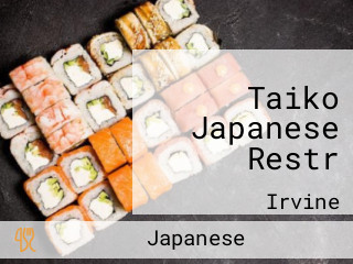 Taiko Japanese Restr