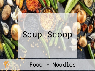Soup Scoop