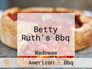 Betty Ruth's Bbq