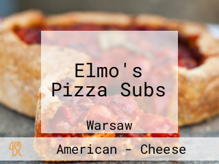 Elmo's Pizza Subs