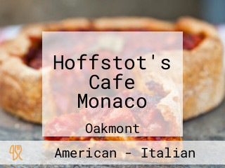 Hoffstot's Cafe Monaco