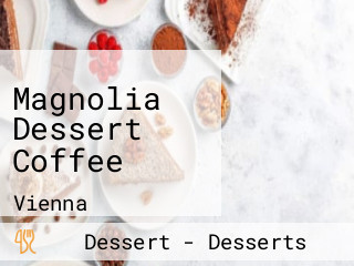 Magnolia Dessert Coffee