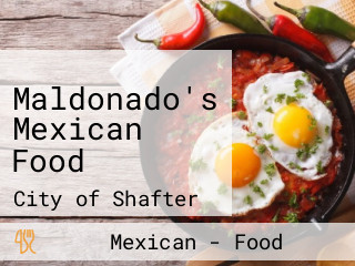 Maldonado's Mexican Food