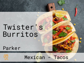 Twister's Burritos