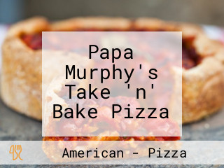 Papa Murphy's Take 'n' Bake Pizza