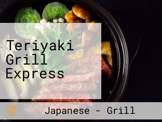 Teriyaki Grill Express