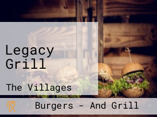 Legacy Grill