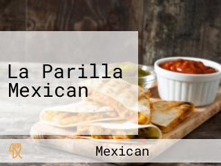 La Parilla Mexican