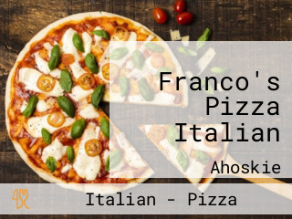 Franco's Pizza Italian