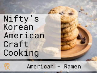Nifty’s Korean American Craft Cooking