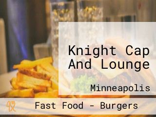 Knight Cap And Lounge