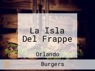 La Isla Del Frappe