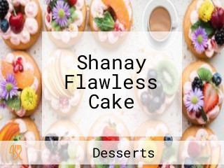 Shanay Flawless Cake