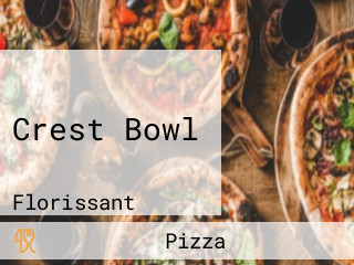 Crest Bowl