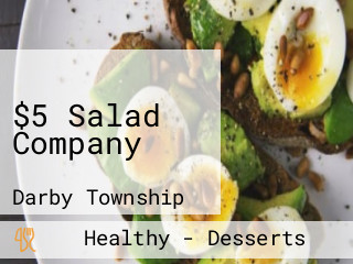 $5 Salad Company