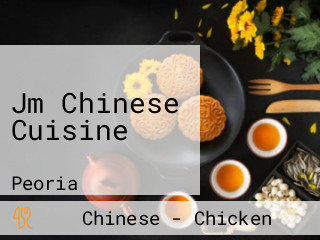 Jm Chinese Cuisine