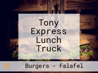 Tony Express Lunch Truck