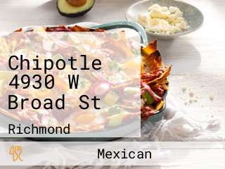 Chipotle 4930 W Broad St