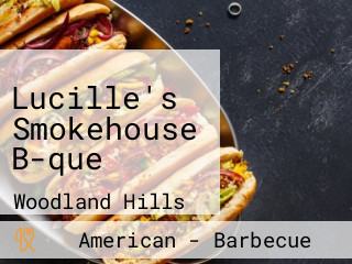 Lucille's Smokehouse B-que