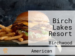 Birch Lakes Resort