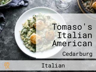 Tomaso's Italian American