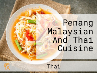 Penang Malaysian And Thai Cuisine
