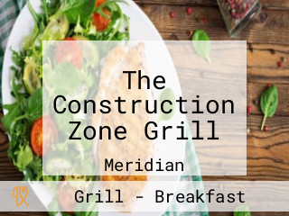 The Construction Zone Grill
