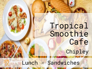 Tropical Smoothie Cafe