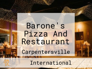 Barone's Pizza And Restaurant