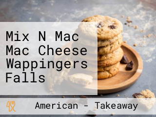 Mix N Mac Mac Cheese Wappingers Falls