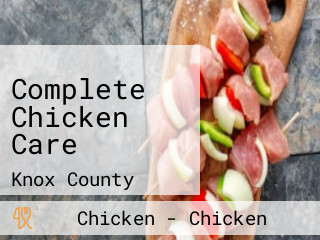 Complete Chicken Care