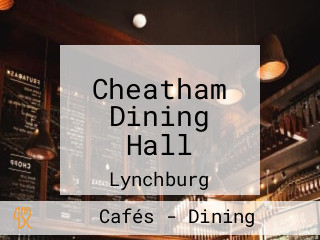 Cheatham Dining Hall