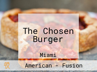 The Chosen Burger