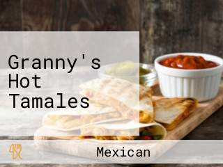 Granny's Hot Tamales
