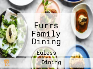 Furrs Family Dining