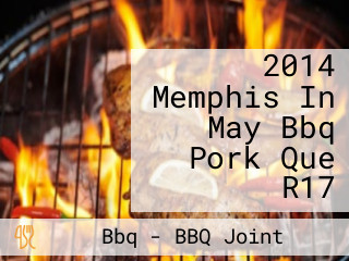 2014 Memphis In May Bbq Pork Que R17