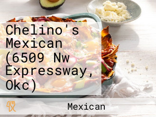 Chelino's Mexican (6509 Nw Expressway, Okc)