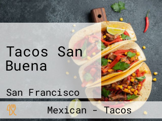 Tacos San Buena