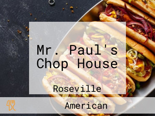 Mr. Paul's Chop House