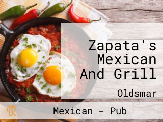 Zapata's Mexican And Grill
