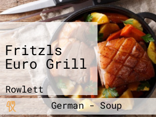 Fritzls Euro Grill