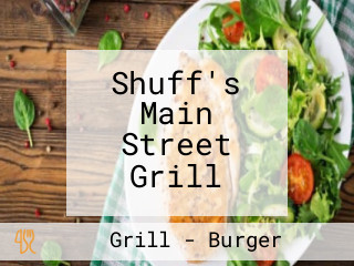 Shuff's Main Street Grill