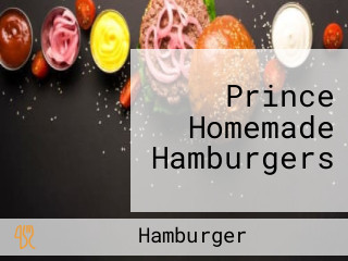 Prince Homemade Hamburgers