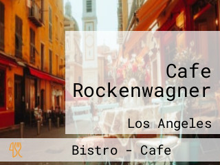 Cafe Rockenwagner